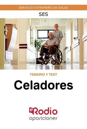 CELADORES. SERVICIO EXTREMEÑO DE SALUD. TEMARIO Y TEST | 9788418794520 | AUTORES, VARIOS