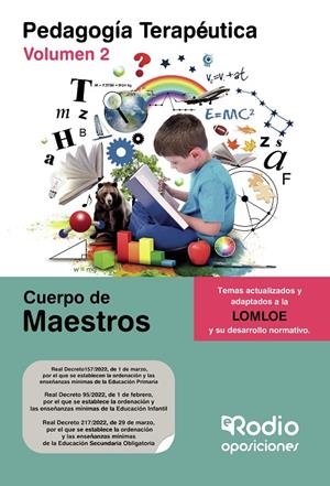 CUERPO DE MAESTROS. PEDAGOGÍA TERAPEÚTICA. VOLUMEN 2. LOMLOE | 9788418794629 | AUTORES, VARIOS