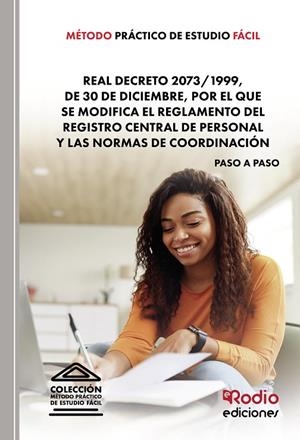 MÉTODO PRÁCTICO DE ESTUDIO FÁCIL. REAL DECRETO 2073/1999, DE 30 DE DICIEMBRE | 9788418794872 | AUTORES, VARIOS