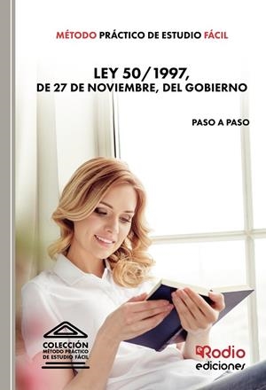 MÉTODO PRÁCTICO DE ESTUDIO FÁCIL. LEY 50 1997, DE 27 DE NOVIEMBRE, DEL GOBIERNO | 9788418794957 | AUTORES, VARIOS