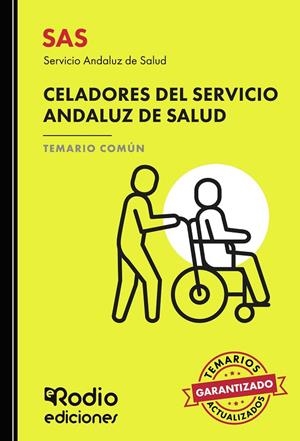 SAS 2024. CELADORES DEL SERVICIO ANDALUZ DE SALUD. TEMARIO COMÚN | 9788419922731 | DE ISLA SOLER, JOSÉ LUIS