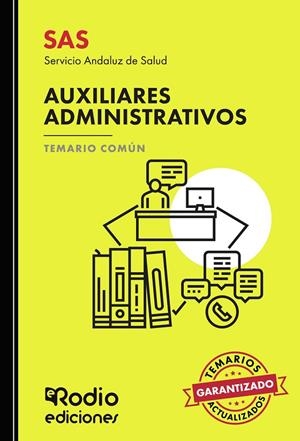 SAS 2024. AUXILIARES ADMINISTRATIVOS DEL SERVICIO ANDALUZ DE SALUD. TEMARIO COMÚ | 9788419922755 | DE ISLA SOLER, JOSÉ LUIS