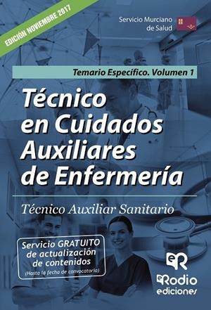 TÉCNICO EN CUIDADOS AUXILIARES DE ENFERMERÍA. TÉCNICO AUXILIAR SANITARIO. TEMARIO ESPECÍFICO 1 | 9788416963843 | AUTORES, VARIOS