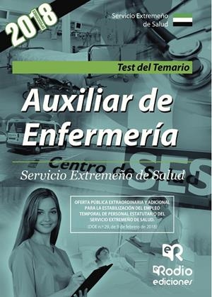 AUXILIAR DE ENFERMERÍA. SERVICIO EXTREMEÑO DE SALUD. TEST DEL TEMARIO | 9788416963874 | AUTORES, VARIOS