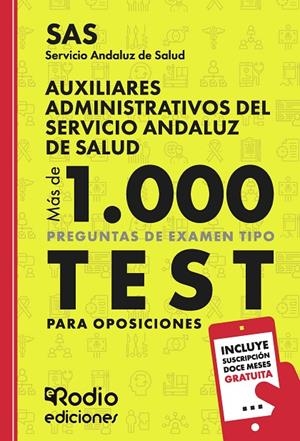 AUXILIARES ADMINISTRATIVOS DEL SERVICIO ANDALUZ DE SALUD. MÁS DE 1.000 PREGUNTAS | 9788417976811 | RODIO, EDICIONES RODIO