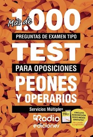 PEONES Y OPERARIOS. SERVICIOS MÚLTIPLES. MÁS DE 1.000 PREGUNTAS DE EXAMEN TIPO PARA OPOSITORES | 9788418331817 | AUTORES, VARIOS