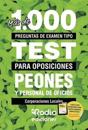 PEONES Y PERSONAL DE OFICIOS. CORPORACIONES LOCALES. MÁS DE 1.000 PREGUNTAS DE EXAMEN TIPO | 9788418331824 | AUTORES, VARIOS
