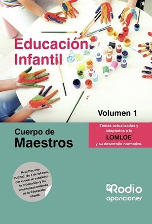 CUERPO DE MAESTROS. EDUCACIÓN INFANTIL. VOLUMEN 1. LOMLOE | 9788418331961 | AUTORES, VARIOS