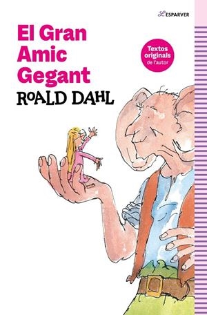 GRAN AMIC GEGANT, EL | 9788419507945 | DAHL, ROALD