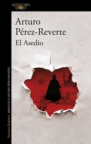 ASEDIO, EL | 9788420462479 | PÉREZ-REVERTE, ARTURO