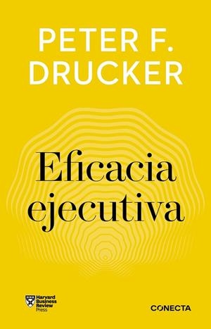 EFICACIA EJECUTIVA | 9788418053382 | DRUCKER, PETER F.