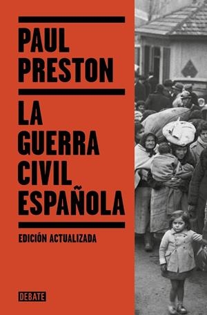 GUERRA CIVIL ESPAÑOLA, LA | 9788410214323 | PRESTON, PAUL