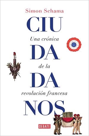 CIUDADANOS | 9788419951878 | SCHAMA, SIMON