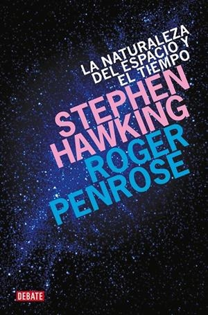 NATURALEZA DEL ESPACIO Y EL TIEMPO, LA | 9788419951908 | HAWKING, STEPHEN / PENROSE, ROGER