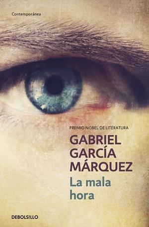 MALA HORA, LA | 9788466375665 | GARCÍA MÁRQUEZ, GABRIEL