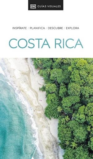 COSTA RICA : GUÍAS VISUALES [2024] | 9780241682715 | DK