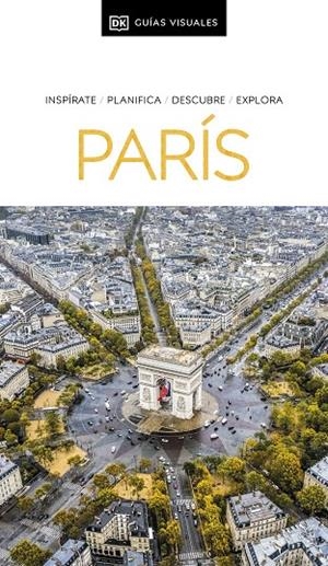PARÍS : GUÍAS VISUALES [2024] | 9780241682814 | DK