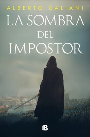 SOMBRA DEL IMPOSTOR, LA | 9788466677790 | CALIANI, ALBERTO