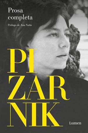 PROSA COMPLETA (ALEJANDRA PIZARNIK) | 9788426425935 | PIZARNIK, ALEJANDRA