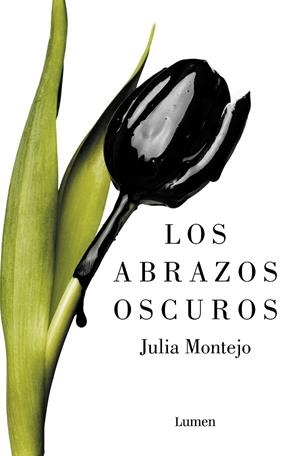 ABRAZOS OSCUROS, LOS | 9788426431622 | MONTEJO, JULIA