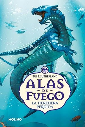 ALAS DE FUEGO 02. LA HEREDERA PERDIDA | 9788427245488 | SUTHERLAND, TUI T.