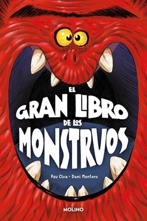 GRAN LIBRO DE LOS MONSTRUOS, EL | 9788427245631 | CLUA, PAU