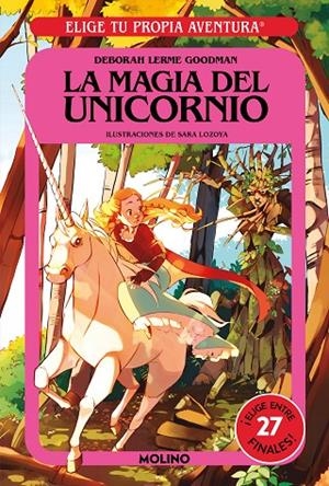 ELIGE TU PROPIA AVENTURA. LA MAGIA DEL UNICORNIO | 9788427247871 | GOODMAN, DEBORAH LERME