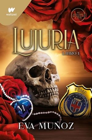 LUJURIA. LIBRO 1 (PECADOS PLACENTEROS 2) | 9788419169938 | MUÑOZ, EVA