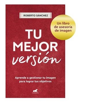 TU MEJOR VERSIÓN | 9788418620881 | SÁNCHEZ, ROBERTO