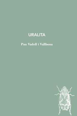 URALITA | 9788412829143 | VADELL I VALLBONA, PAU