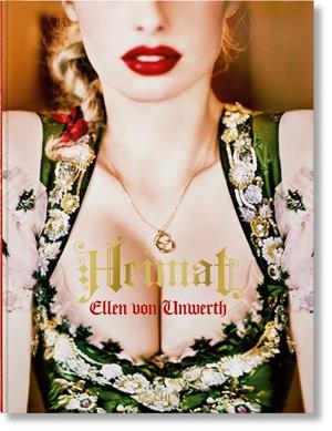 ELLEN VON UNWERTH. HEIMAT | 9783836599184 | VON UNWERTH, ELLEN / SCHULZ, MARK