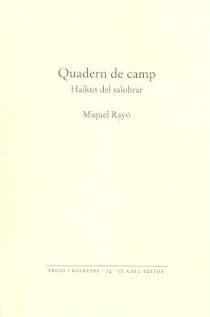 QUADERN DE CAMP. HAIKUS DEL SALOBRAR | 9788419321275 | RODÉS, MONTSERRAT