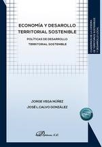 ECONOMÍA Y DESARROLLO TERRITORIAL SOSTENIBLE | 9788410703568 | CALVO GONZÁLEZ, JOSÉ L.