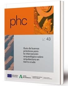 GUÍA DE BUENAS PRÁCTICAS PARA LA INTERVENCIÓN ARQUEOLÓGICA SOBRE ARQUITECTURA EN TIERRA CRUDA | 9788499594842