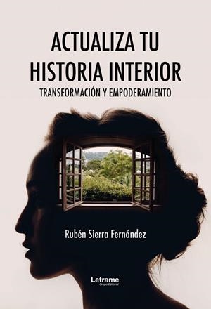 ACTUALIZA TU HISTORIA INTERIOR | 9788410686786 | SIERRA FERNANDEZ, RUBEN