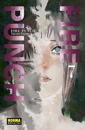 FIRE PUNCH 07 | 9788467962949 | FIJIMOTO, TATSUKI
