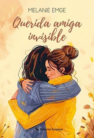QUERIDA AMIGA INVISIBLE | 9788419329721 | EMGE PEREZ, MELANIE