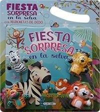 FIESTA SORPRESA EN LA SELVA | 9788419907592