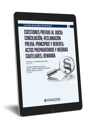CUESTIONES PREVIAS AL JUICIO : CONCILIACIÓN, RECLAMACIÓN PREVIA, PRINCIPIOS Y DEBERES… | 9788410308152 | PEDRAJAS QUILES, ANTONIO