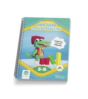 COCO JUEGA CON LAS REGLETAS II | 9788409635856 | GOMEZ ARAUJO, INES / JIMENEZ, ABIMAEL CARLOS