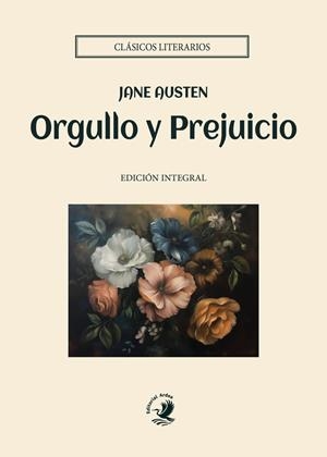 ORGULLO Y PREJUICIO | 9788410011298 | AUSTEN, JANE