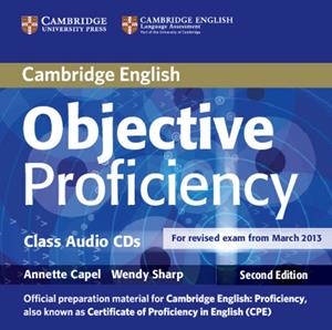 OBJECTIVE PROFICIENCY CLASS AUDIO CDS (2) 2ND EDITION | 9781107676343 | CAPEL, ANNETTE / SHARP, WENDY