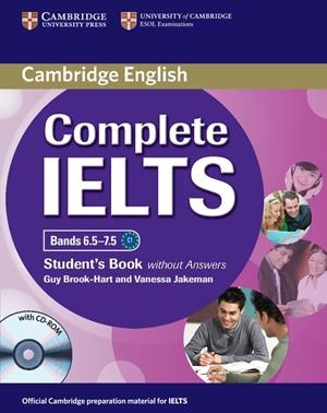 COMPLETE IELTS BANDS 6.5-7.5 STUDENT'S BOOK WITHOUT ANSWERS WITH CD-ROM | 9781107657601 | BROOK-HART, GUY / JAKEMAN, VANESSA