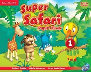 SUPER SAFARI LEVEL 1 PUPIL'S BOOK WITH DVD-ROM | 9781107476677 | PUCHTA, HERBERT / GERNGROSS, GÜNTER / LEWIS-JONES, PETER
