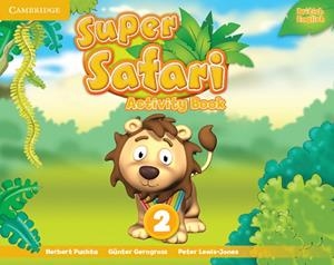SUPER SAFARI LEVEL 2 ACTIVITY BOOK | 9781107476899 | PUCHTA, HERBERT / GERNGROSS, GÜNTER / LEWIS-JONES, PETER