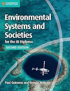 ENVIRONMENTAL SYSTEMS AND SOCIETIES FOR IB DIPLOMA. COURSEBOOK | 9781107556430