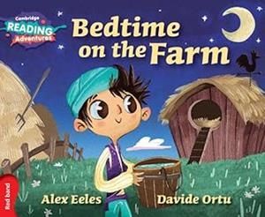 BEDTIME AT FARM | 9781316500811