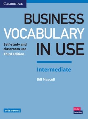BUSINESS VOCABULARY IN USE: INTERMEDIATE BOOK WITH ANSWERS | 9781316629987 | MASCULL, BILL
