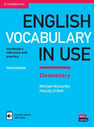 ENGLISH VOCABULARY IN USE ELEMENTARY BOOK WITH ANSWERS AND ENHANCED EBOOK | 9781316631522 | MCCARTHY, MICHAEL / O'DELL, FELICITY