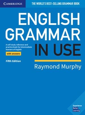 ENGLISH GRAMMAR IN USE BOOK WITH ANSWERS AND SUPPLEMENTARY EXERCISES | 9781108868587 | MURPHY, RAYMOND